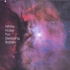 LUKE RAKE: Calm Sleep - White Noise for Babies