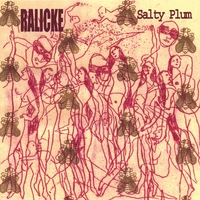 Ralicke : Salty Plum