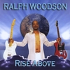 Ralph Woodsson: Rise Above