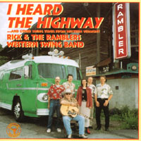 RICK AND THE RAMBLERS: I Heard the Highway