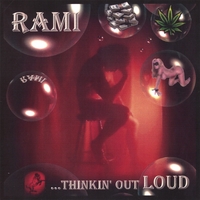 RAMI : Thinkin' Out Loud