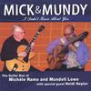 MICHELE RAMO & MUNDELL LOWE: MICK & MUNDY - 'I Didn't Know About You'