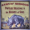 RAMSAY MIDWOOD: Popular Delusions & the Madness of Cows