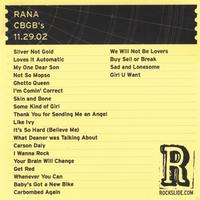 Rana : CBGB's - NYC, NY - 11.29.02
