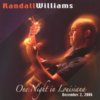 Randall Williams : One Night in Louisiana