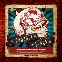 Randall Flagg : Warning: Contains Audio