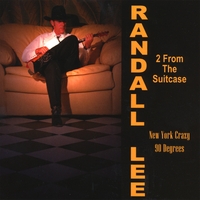 Randall Lee : Two From the Suitcase