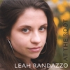 LEAH RANDAZZO: At The Root