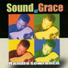 RANDLE LOWRANCE: Sound Of Grace