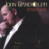 John Randolph : Shadows