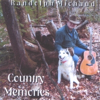 Randolph Michaud : Country Memories