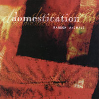 Random Animals : Domestication