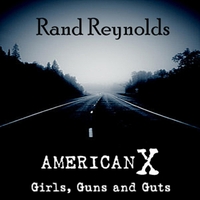 Rand Reynolds : American X