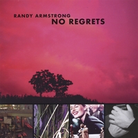 RANDY ARMSTRONG: No Regrets