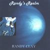 RANDY CLAY: Randy's Realm