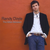 Randy Doyle : The Miles Between