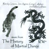 RANDY GRAVES, JON AGREE, GREG CALLAHAN AND MIKE LEBIEN: music from The History of Martial Dance