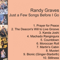 Randy Graves : Just a Few Songs Before I Go