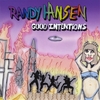 RANDY HANSEN: Good Intentions
