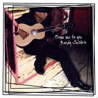 Randy Jacobs : From Me To You
