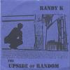 RANDYK: The Upside of Random