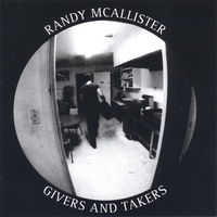 Randy McAllister : Givers and Takers