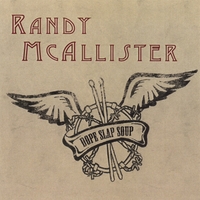 Randy Mcallister : Dope Slap Soup