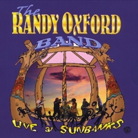 Randy Oxford : Live At Sunbanks