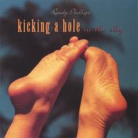 Randy Phillips : Kicking a Hole in the Sky