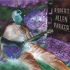 ROBERT ALLEN PARKER: Robert Allen Parker