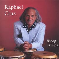 RAPHAEL CRUZ: bebop timba