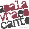 ANIBAL RAPOSO: A Palavra E O Canto
