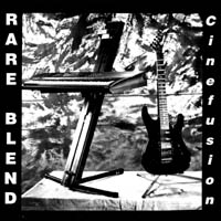 Rare Blend : Cinefusion