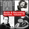 VARIOUS ARTISTS: Radio & Recording Rarities, Volume 11