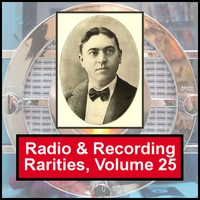 VARIOUS ARTISTS: Radio & Recording Rarities, Volume 25