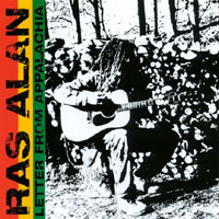 Ras Alan : Letter From Appalachia