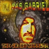 RAS GABRIEL: The 4Word Message