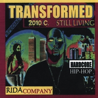 Rasheed aka Rida : Transformed 2010c Still Living