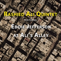 Rashied Ali Quintet & Eddie Jefferson : Eddie Jefferson at Ali's Alley