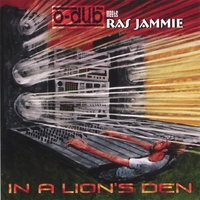 O-Dub Meets Ras Jammie : O-Dub Meets Ras Jammie In A Lion's Den
