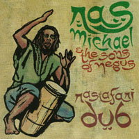 Ras Michael : Rastafari Dub