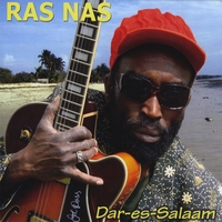 Ras Nas : Dar-es-Salaam