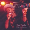 RAS PAULO: Microphone