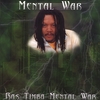 RAS TIMBA: Mental War