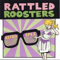 Rattled Roosters : Retro-Spex