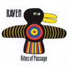 RAVEN: Rites of Passage