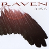 RAVEN: 345 S