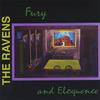 THE RAVENS: Fury and Eloquence
