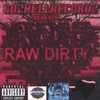 RAW DIRTY: Go2hellrecordz Presents....Raw Dirty