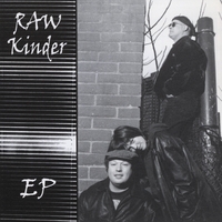 RAW Kinder : EP